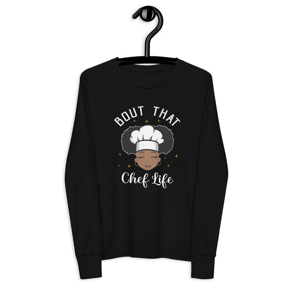 Bout That Chef Life Youth Long Sleeve Tee