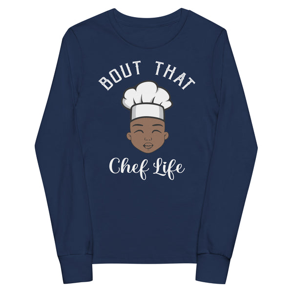 Bout that Chef Life Youth Long Sleeve Tee